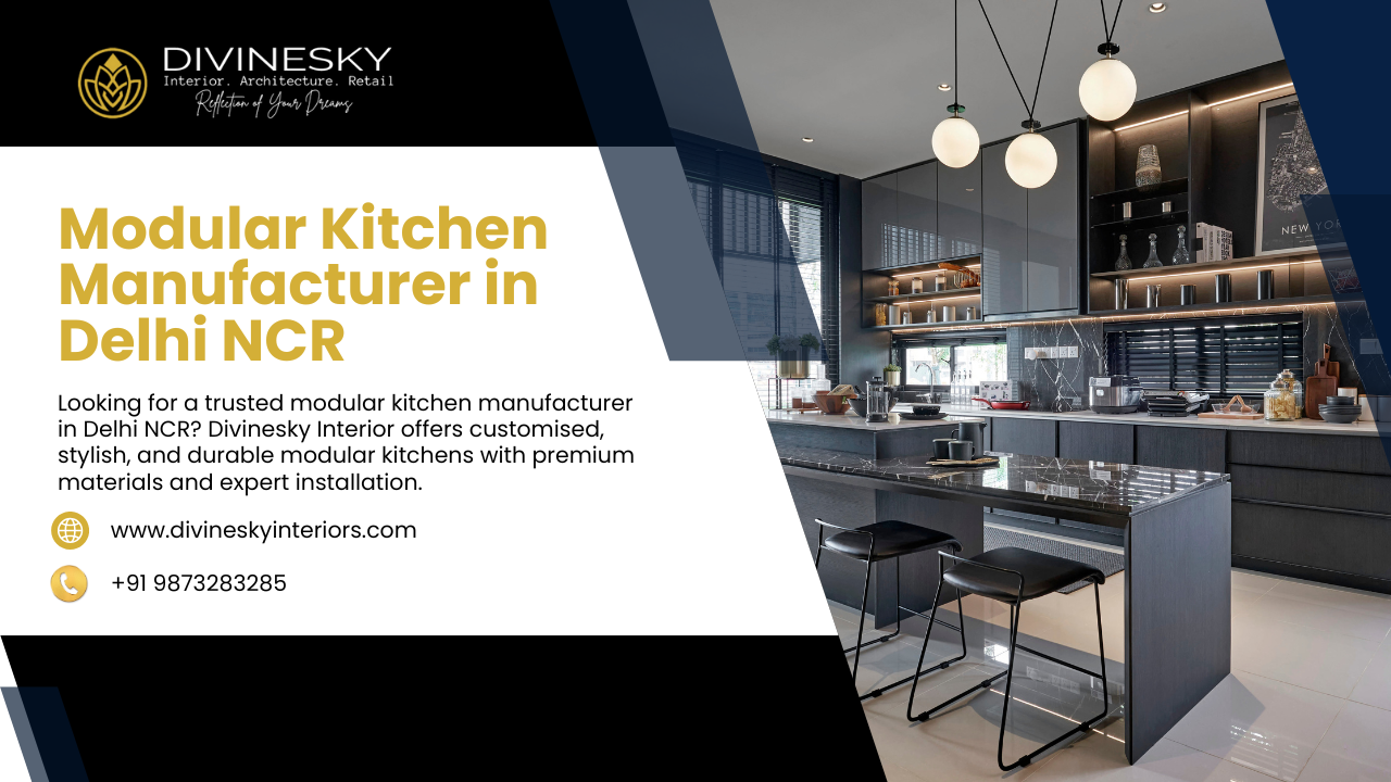 Best Modular Kitchen Manufacturer in Delhi NCR – Stylish & Durable